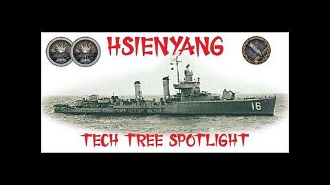 World of Warships Legends Tech Tree Spotlight: Hsienyang (and the value of being aggressive)