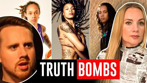 The Brittney Griner DEBACLE - Elijah Schaffer Joins Truth Bombs