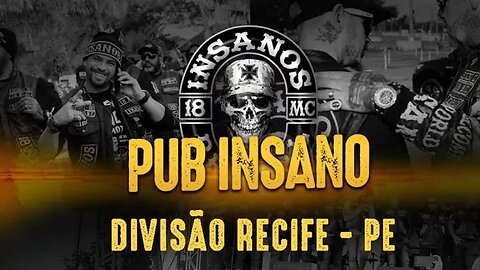 Pub Insano Divisão Recife, PE - Inauguração da Sede #moto #motocicle #recife