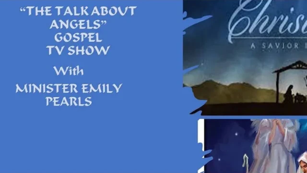 THE TALK ABOUT ANGELS SUNDAY GOSPEL BROADCAST