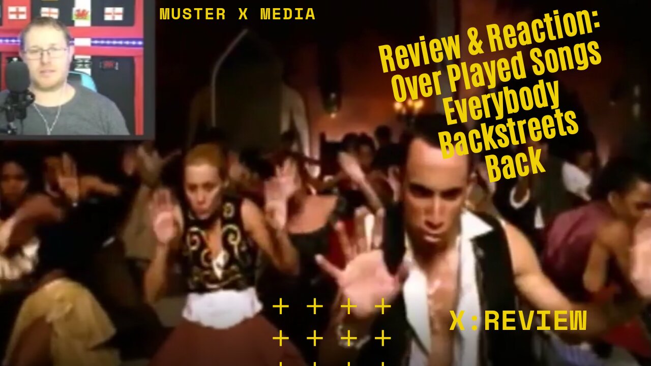 Review and Reaction: Overplayed Songs Everybody Backstreets Back