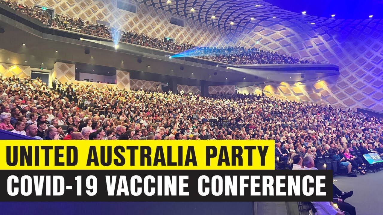 United Australia Party Covid-19 Vaccine Conference