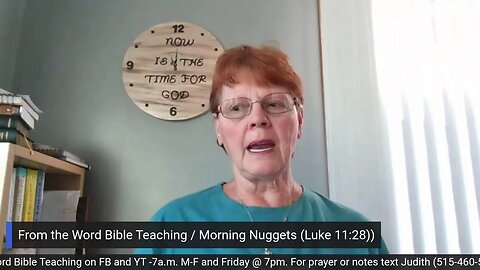 From the Word Bible Teaching /Morning Nuggets (5/26/23)