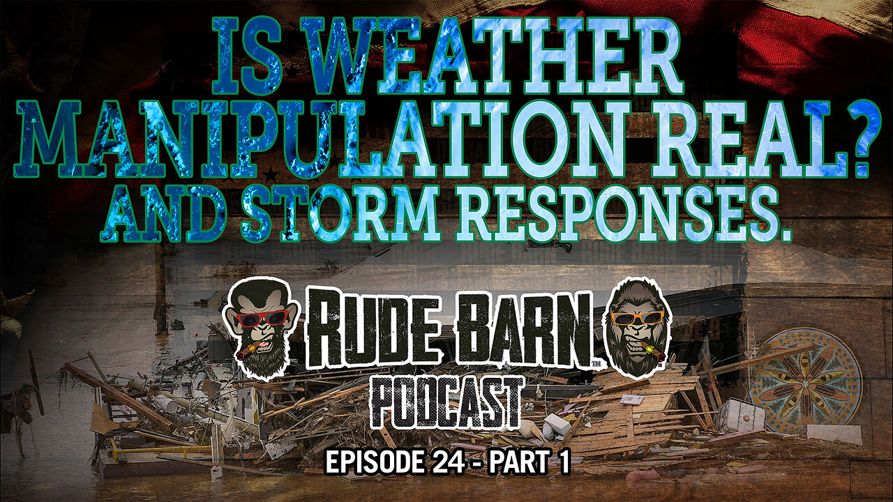 RBP EP 24 Is Weather Manipulation Real? Responses PART 1