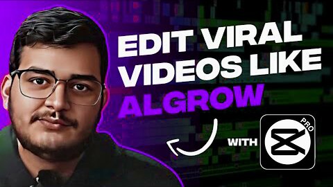 YouTube viral video edit kaise kre / How To Edit Like Algrow