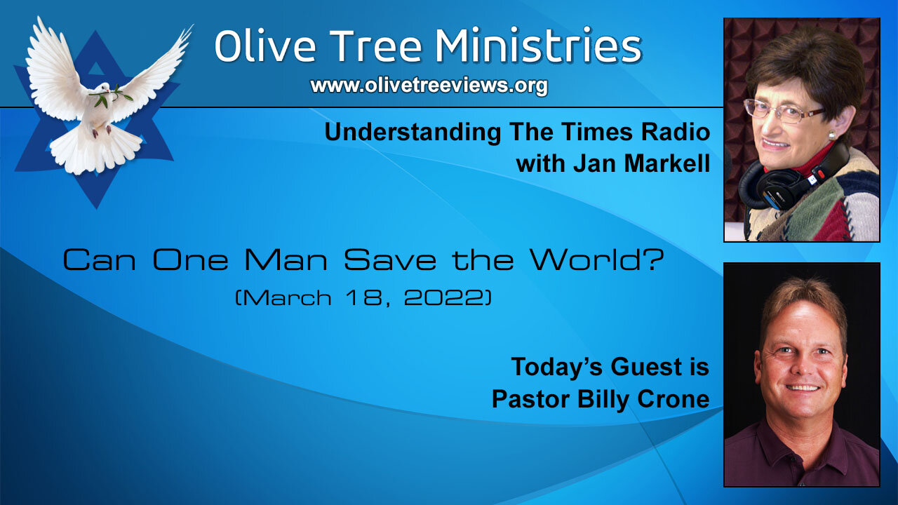 Can One Man Save the World? – Pastor Billy Crone