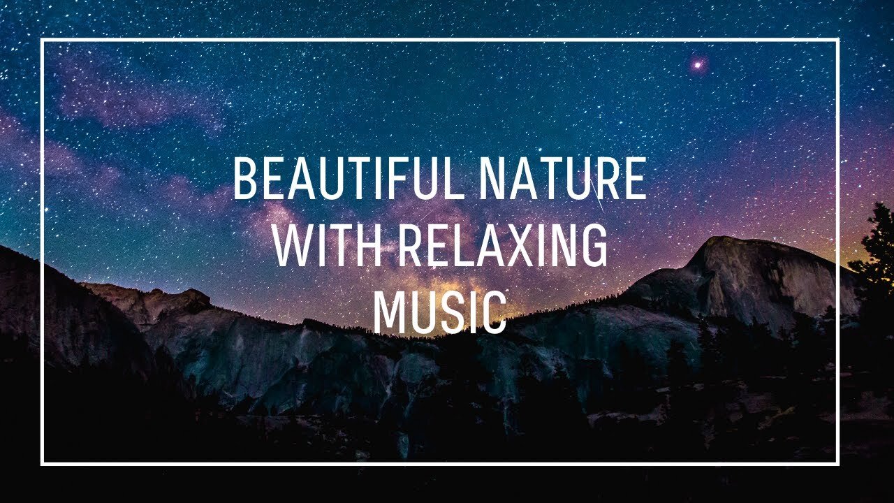 Beautiful nature with relaxing music HD