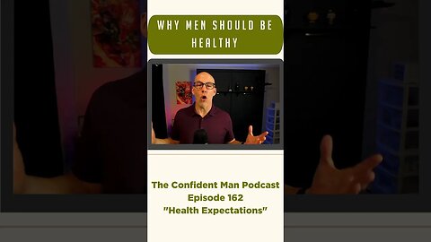 Why Men Should be Healthy