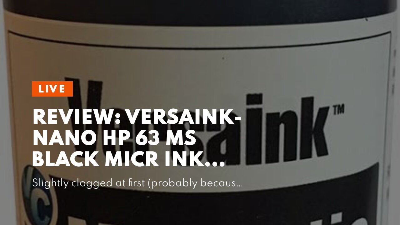 Review: VersaInk-Nano HP 63 MS Black MICR Ink Cartridge for Check Printing