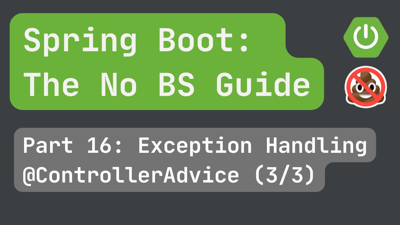 Spring Boot pt. 16: Exception Handling (3/3)