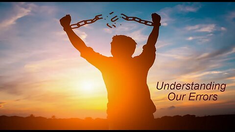 Understanding Our Errors | Stop Pretending!