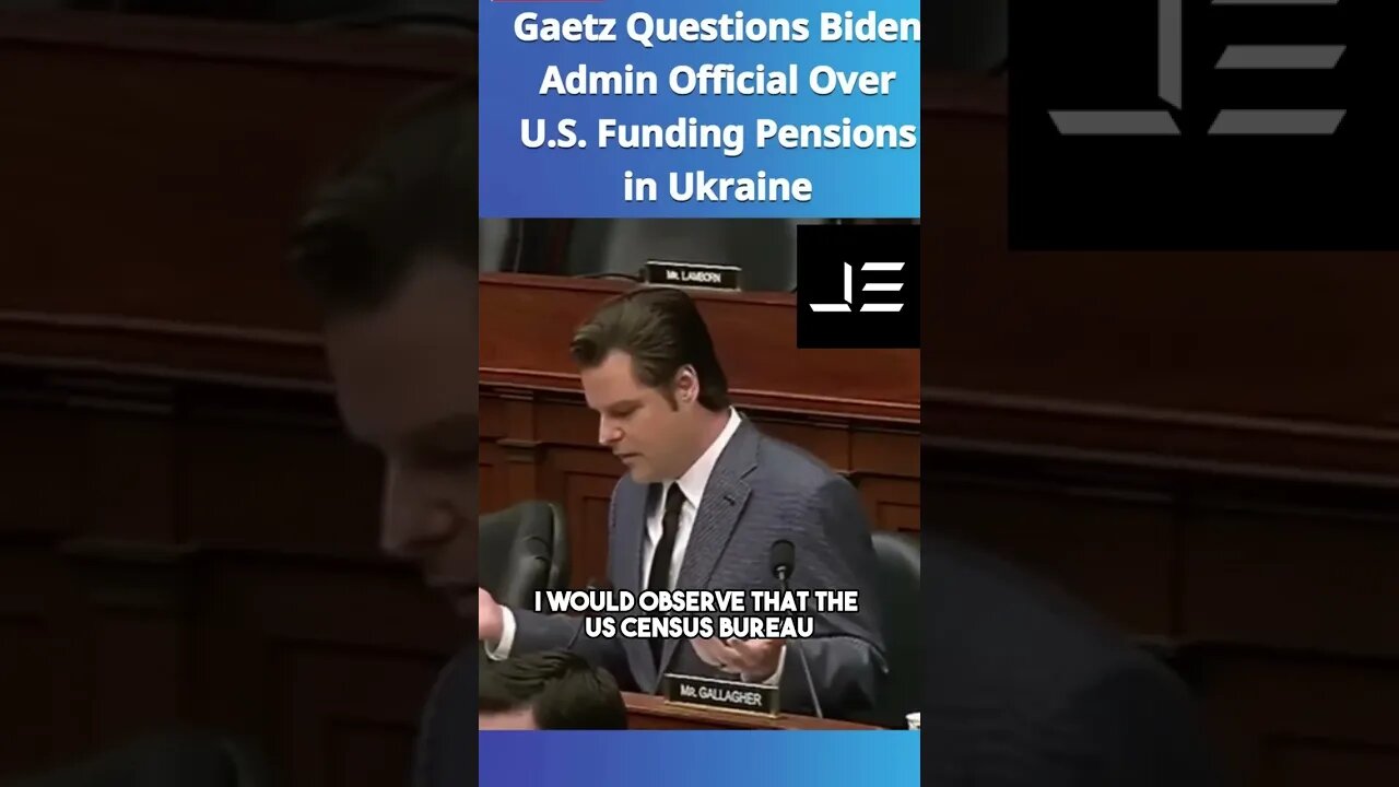 Matt Gaetz Questions Why US Tax Dollars Are PAYING Ukranian Pensions #shorts