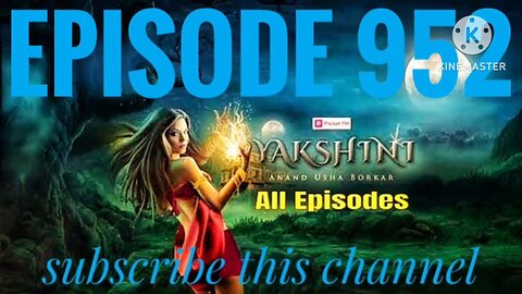 yakshini episode 952 / Kaalgarh ka hint