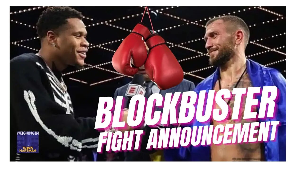 Vasiliy Lomachenko - Devin Haney Set for MAY 20 Blockbuster Fight REACTION