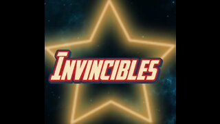 Invincibles Part 1