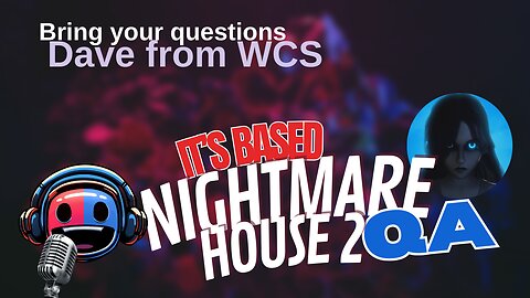 Nightmare House 2 QA