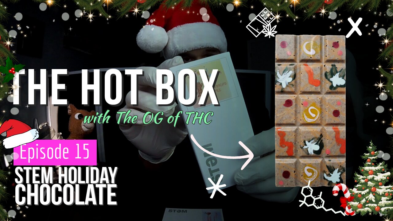 STEM HOLIDAY CHOCOLATES 🍫 🍄 | THE HOT BOX 🔥 📦 - STEM