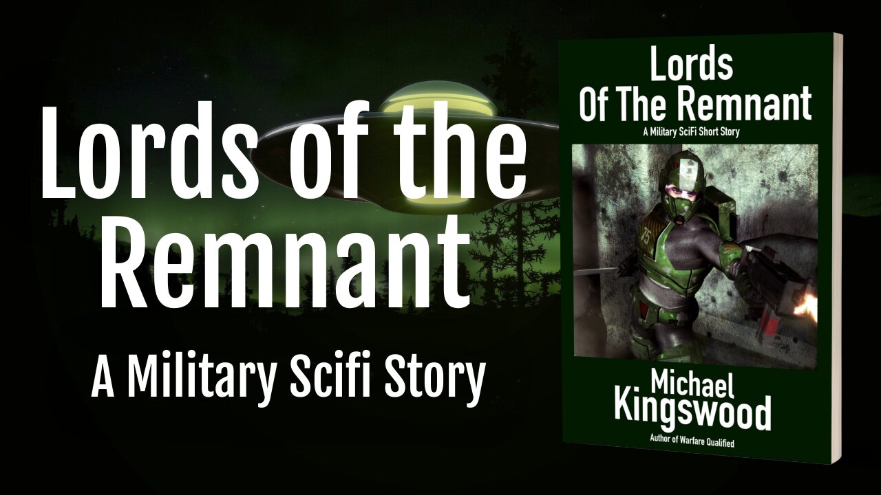 Story Saturday - Lords of the Remnant Revisited