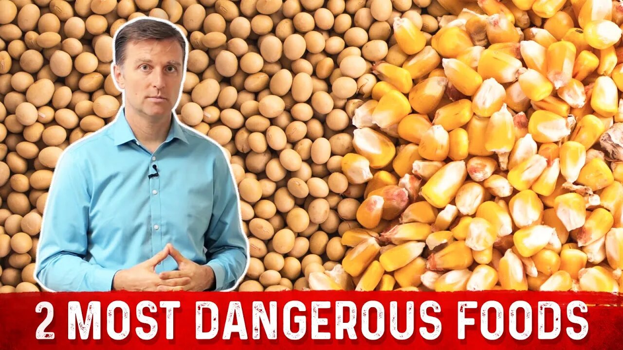 The 2 Most DANGEROUS Foods: MUST WATCH! – Dr.Berg