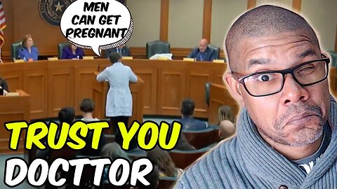 LICENSED Doctor Says MEN Can Have Babies Under Oath, The Doctors Your Supposed To Trust