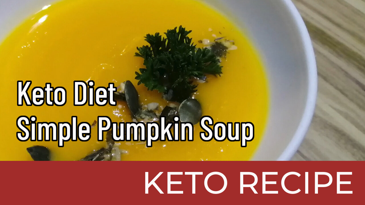 Simple Pumpkin Soup | Keto Diet Recipes