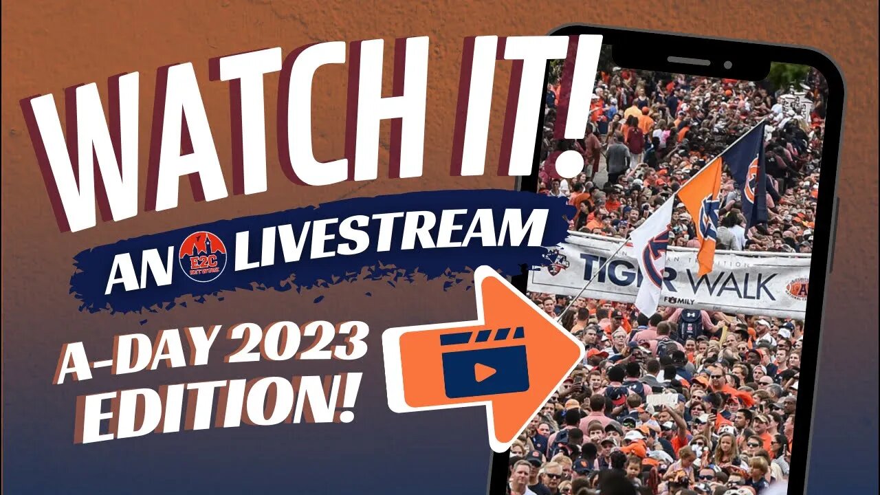 Watch Tiger Walk Live! | Auburn Football A-Day 2023 Edition