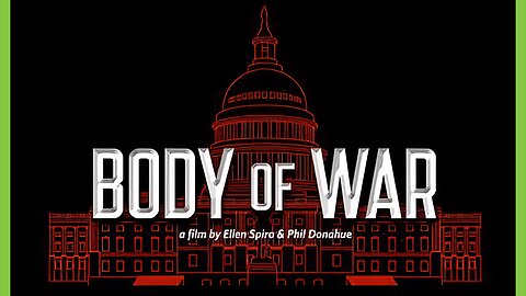 Body of War | 2007 | Educational War Documentary