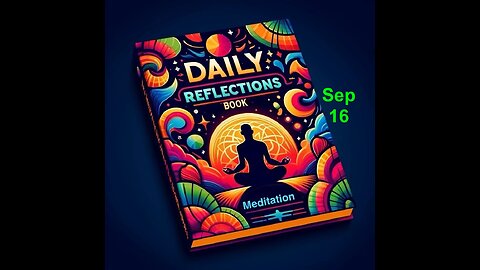 Daily Reflections Meditation Book – September 16 – Alcoholics Anonymous - Read Along –Sober Recovery