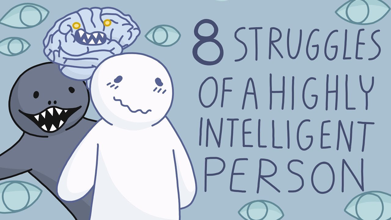 8 Struggles of Being a Highly Intelligent Person