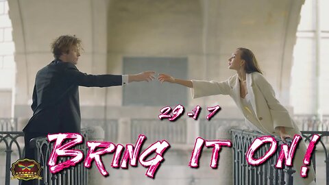 29-17 Bring It On (Tango Ver) (OFFICIAL MUSIC VIDEO)