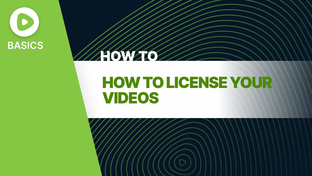 Rumble Basics: How to License your Video