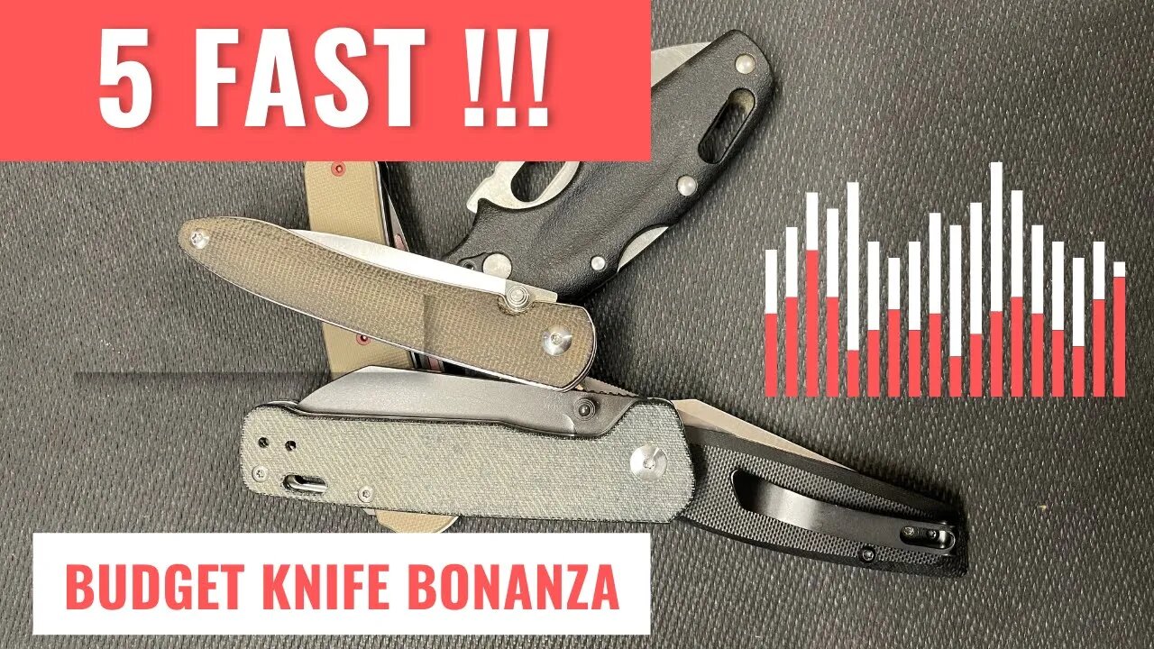 5 FAST | BUDGET KNIFE BONANZA