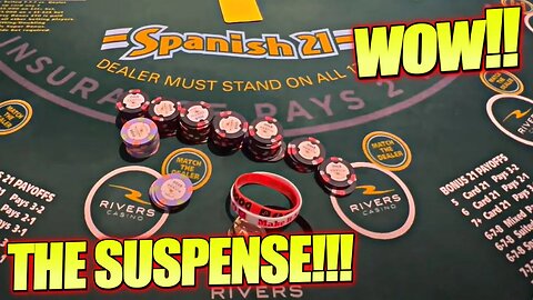 Winning STREAK Continues to the Tables! Spanish 21 $10,000 Buy-In.