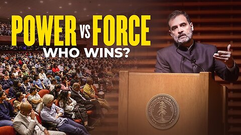 Can ‘Force’ suppress the ‘Power’ of Truth? | Rahul Gandhi | Stanford University, USA