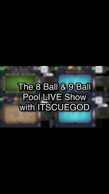 The 8 Ball & 9 Ball Pool LIVE Show with ITSCUEGOD