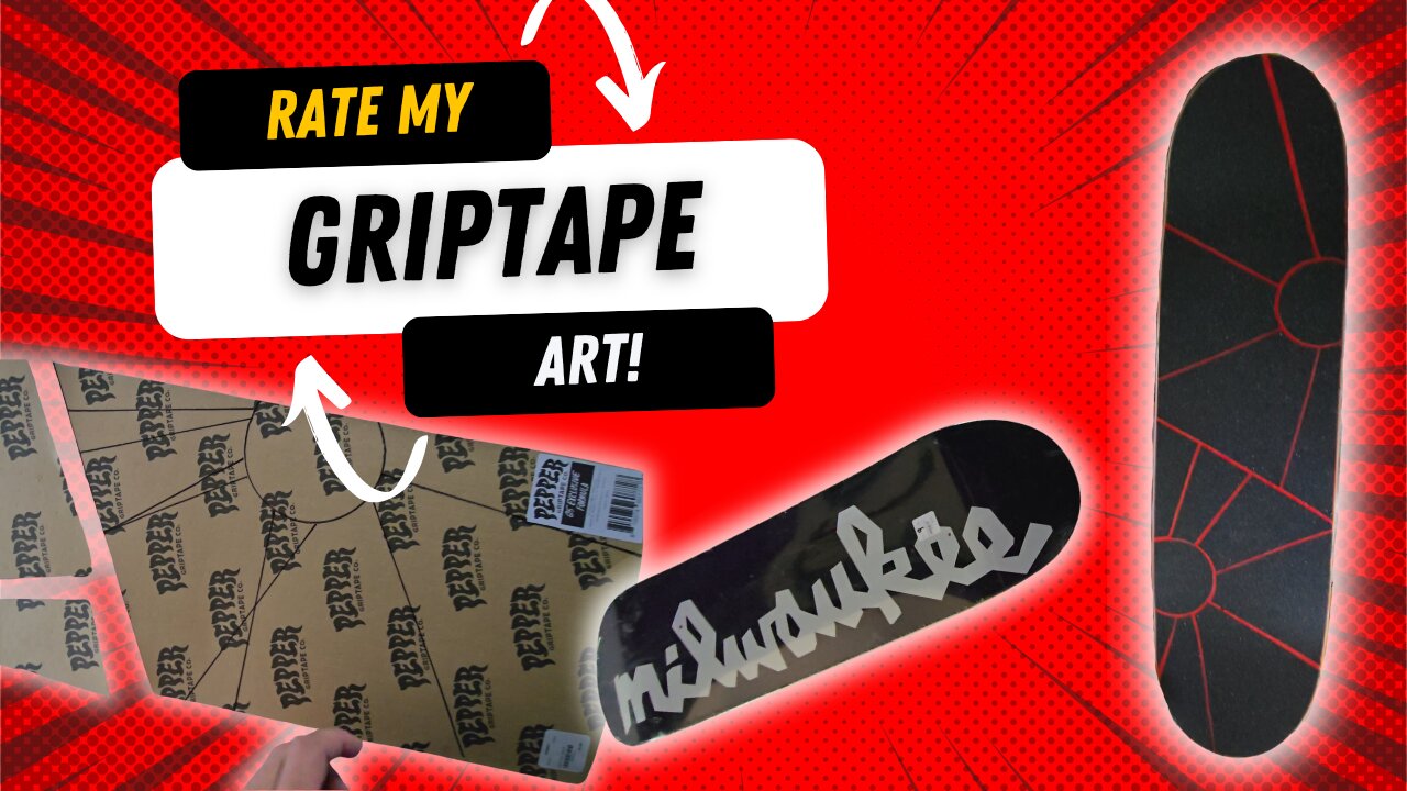 Easy Grip Art! | Rate My Grip Tape Art 1-100