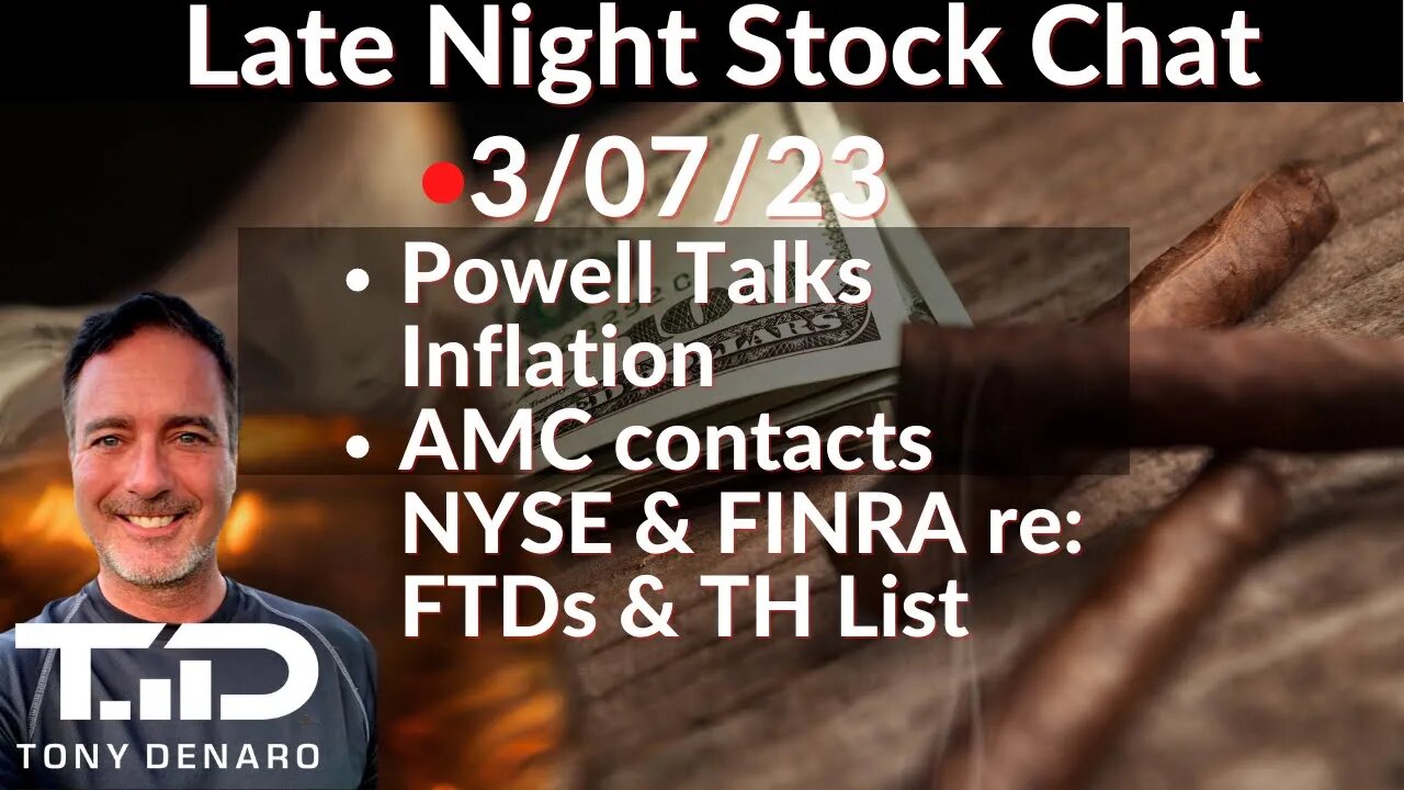 Late Night Stock Chat LIVE 3/07/23 w/Tony Denaro & Mediocre Trader