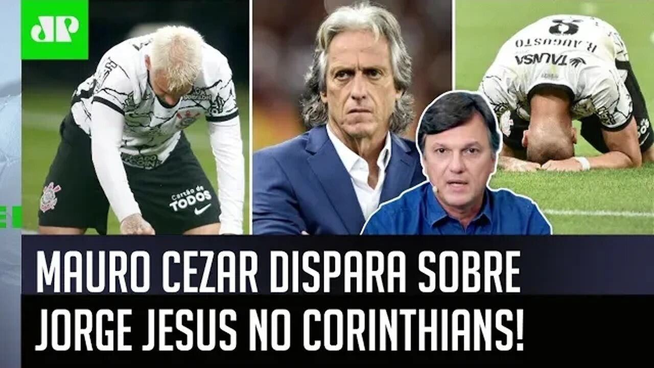 Jorge Jesus no Corinthians? "O que eu NÃO CONSIGO ENTENDER é..." Mauro Cezar OPINA!