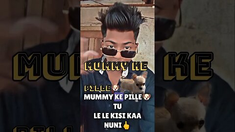 MUMMY ke PILLE🐶 ||@URJ_RAPPER ||(official video) 2023