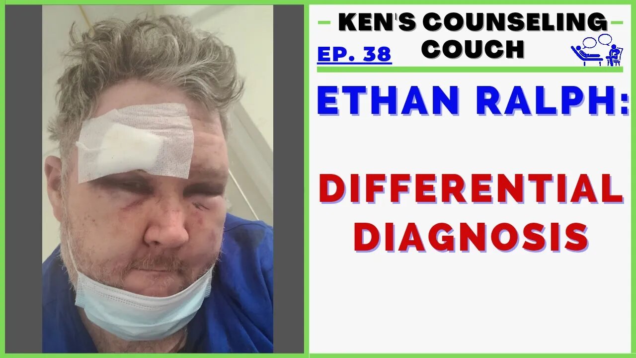 Ep. 38 - Ethan Ralph: A Differential Diagnosis