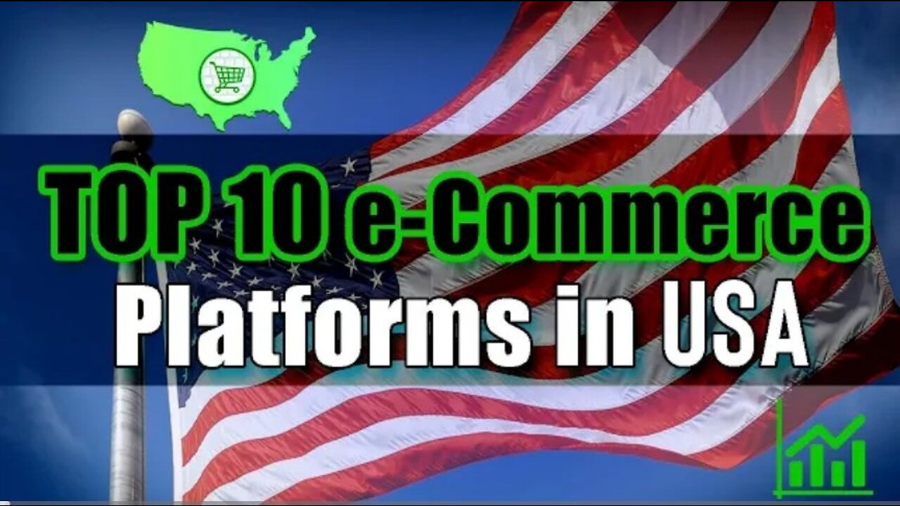 Top 10 e-commerce popular platforms in USA