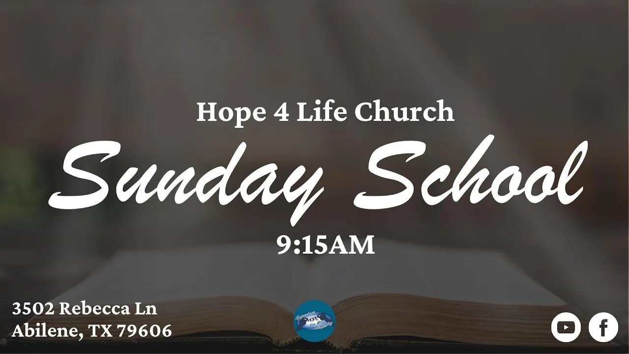 Hope 4 Life Church Live Sunday School Stream Service 07/16/23