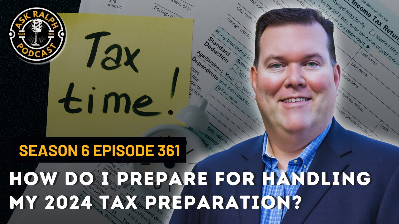 How do I prepare for handling my 2024 tax preparation?