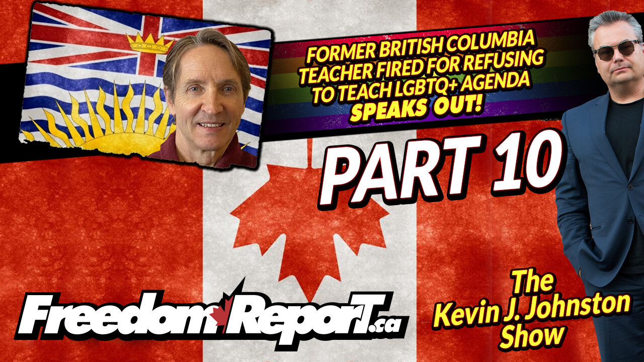 LGBTQ PERVERTS FIRE CANADIAN TEACHER FOR NOT TEACHING LEFTIST AGENDA - STOP LGBTQ PART 10