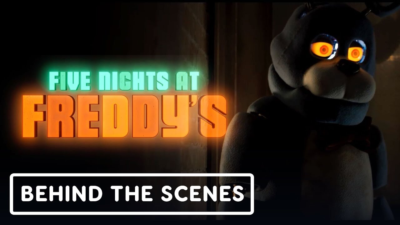 Five Nights at Freddy's - Official Behind the Scenes Clip