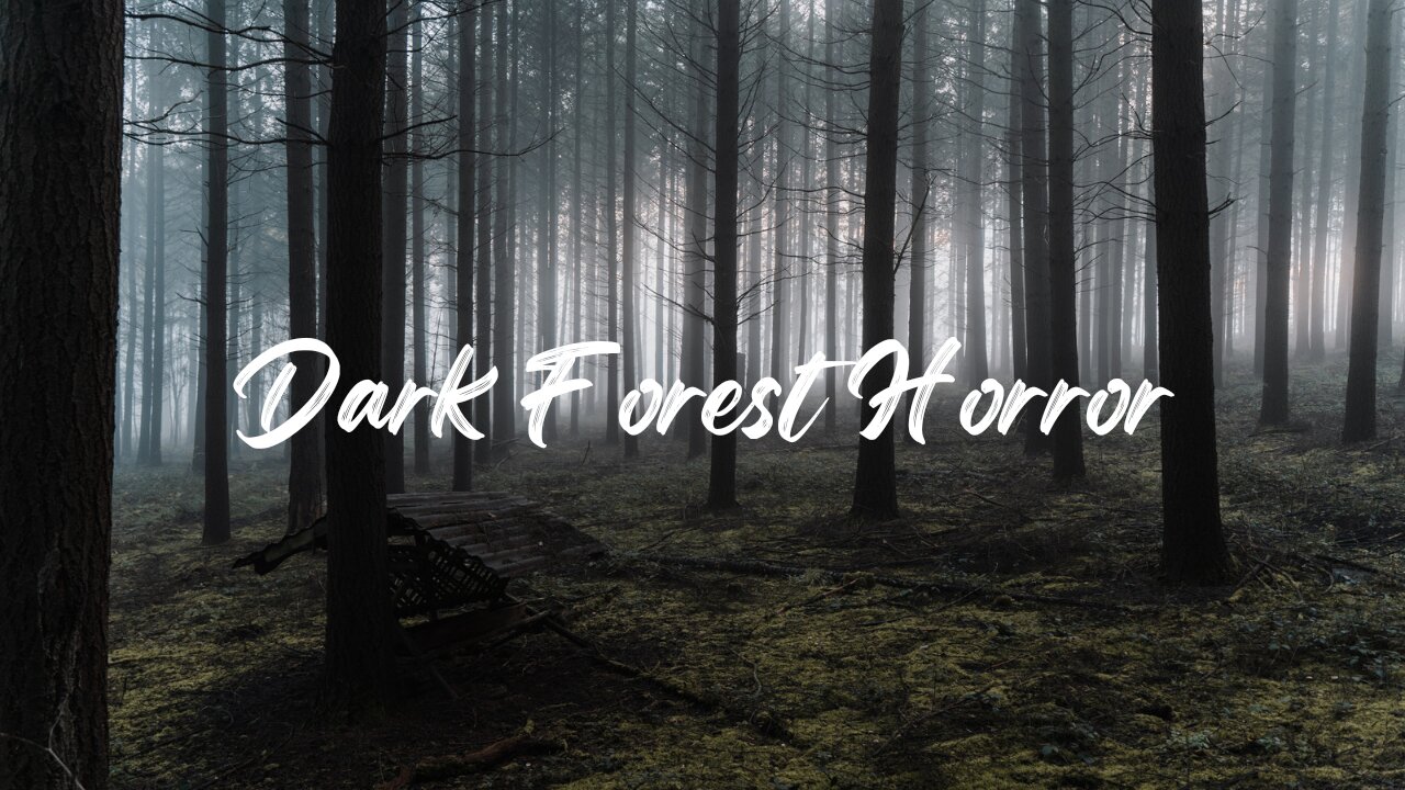 DARK FOREST HORROR (Scary Intense Ambient Music )