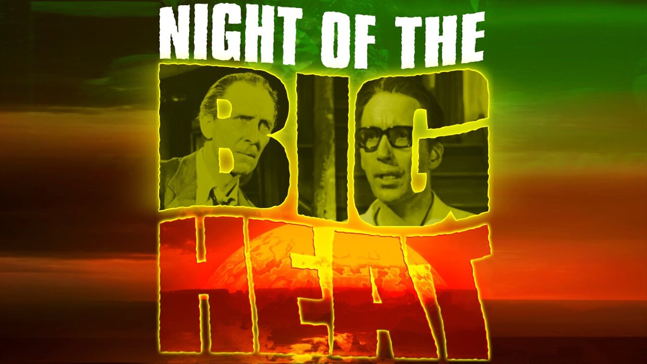 Night of the Big Heat (1967) Christopher Lee, Peter Cushing, Patrick Allen, Jane Merrow