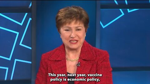 IMF Chief Kristalina Georgieva: "Vaccine policy is economic policy"