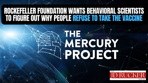 Rockefeller Foundation Wants Scientists to Figure out Why People Refuse to Take the Vaccine