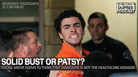 E2009: Is Mangione The Healthcare Assassin Or Is He A Patsy? 12/11/24